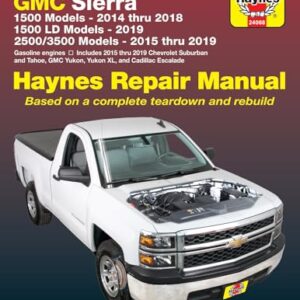 Chevrolet Silverado and GMC Sierra 1500 Models 2014 thru 2018; 1500 LD Models 2019; 2500/3500 Models 2015 thru 2019 Haynes Repair Manual: Based on a … information for today’s more complex vehicles