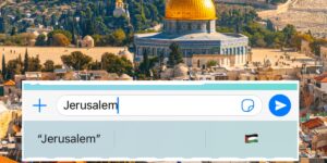Read more about the article Palestine Flag Shows on iPhone When Typing Jerusalem, Israel Supporters Angry